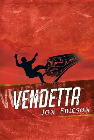 Könyv Vendetta Jon Ericson