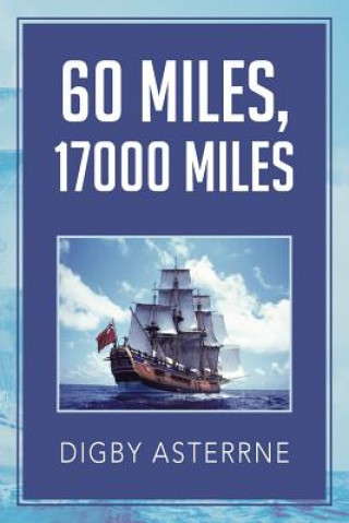 Könyv 60 Miles,17000 Miles Digby Asterrne