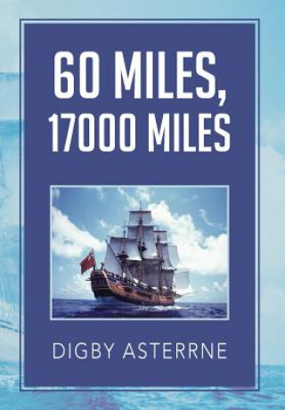 Knjiga 60 Miles,17000 Miles Digby Asterrne