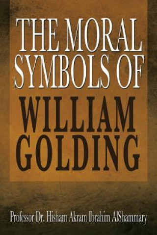 Kniha Moral Symbols of William Golding Ibrahim