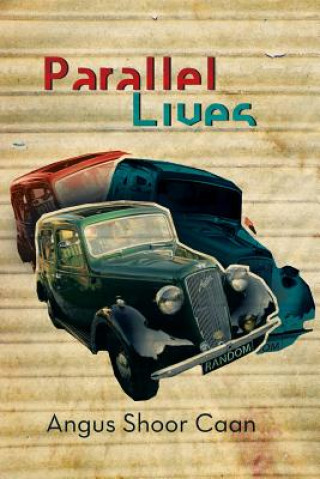 Buch Parallel Lives Angus Shoor Caan