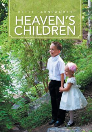 Libro Heaven's Children Betty Farnsworth