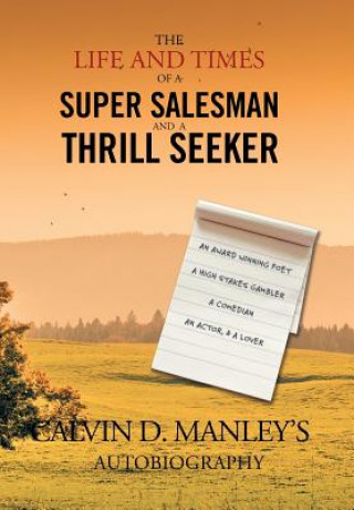 Książka Life and Times of a Super Salesman and a Thrill Seeker Dee V Hill