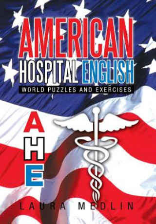 Kniha American Hospital English Laura Medlin