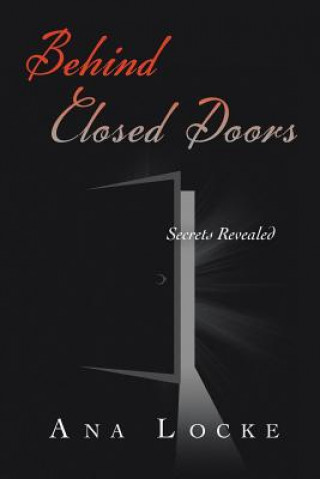 Buch Behind Closed Doors Ana Locke