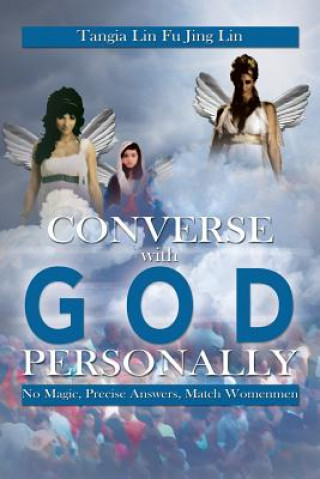 Книга Converse with God Personally Tangia Lin Fu Jing Lin