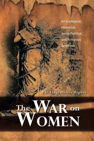 Kniha War on Women P D Lingenfelter Highby