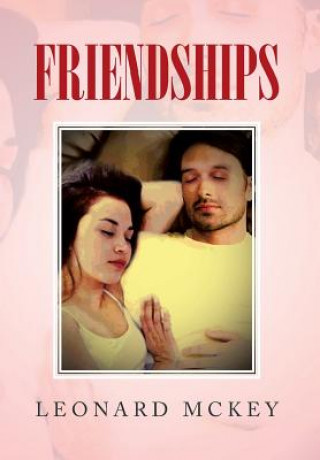 Buch Friendships Leonard McKey