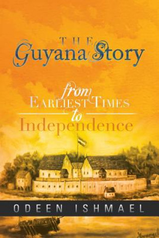 Książka Guyana Story Odeen Ishmael