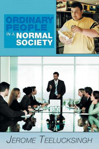 Buch Ordinary People in a Normal Society Jerome Teelucksingh