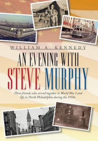 Carte Evening with Steve Murphy William A Kennedy