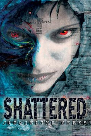 Libro Shattered Jacqueline Meeks