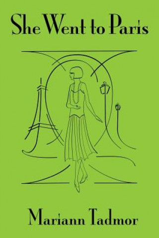 Книга She Went to Paris Mariann Tadmor