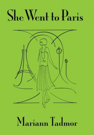 Könyv She Went to Paris Mariann Tadmor