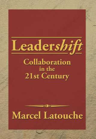 Carte Leadershift Marcel Latouche