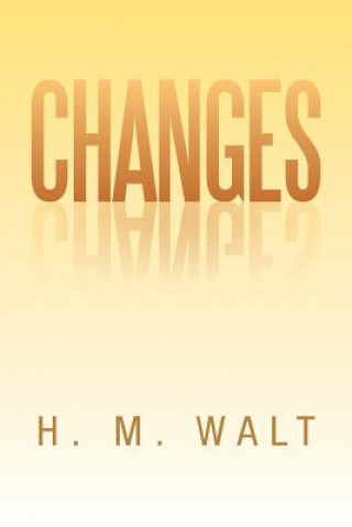 Livro Changes H M Walt