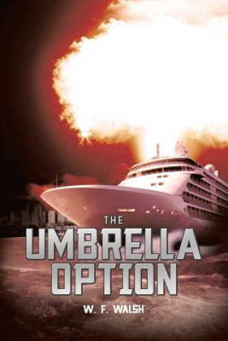 Книга Umbrella Option W F Walsh