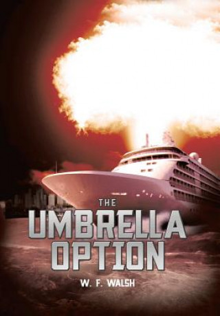 Книга Umbrella Option W F Walsh