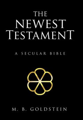 Carte Newest Testament M B Goldstein