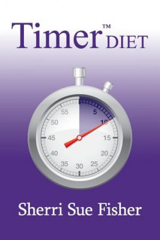 Book Timer Diet Sherri Sue Fisher