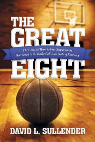 Carte Great Eight David L Sullender