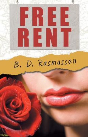 Kniha Free Rent B D Rasmussen