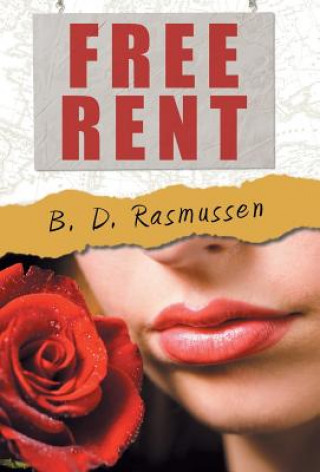 Книга Free Rent B D Rasmussen