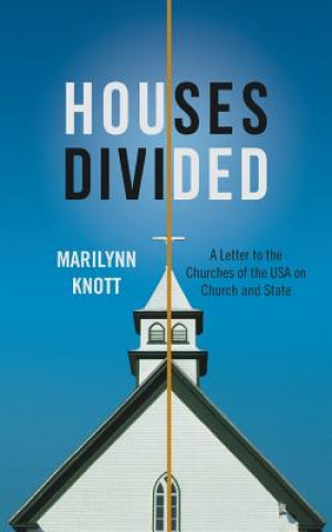 Könyv Houses Divided Marilynn Knott