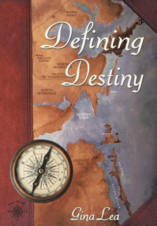 Knjiga Defining Destiny Gina Lea