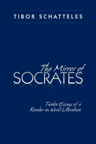 Buch Mirror of Socrates Tibor Schatteles