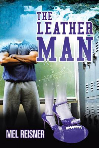 Kniha Leather Man Mel Reisner