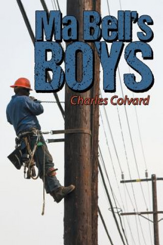 Carte Ma Bell's Boys Charles Colvard
