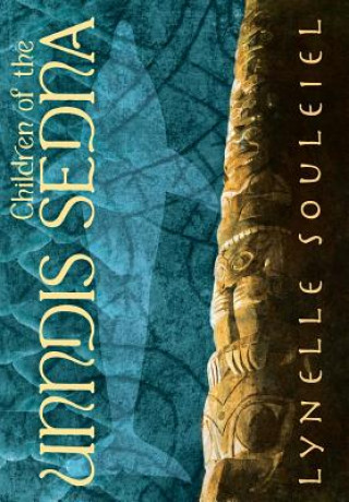 Libro Children of the Unndis Sedna Lynelle Souleiel