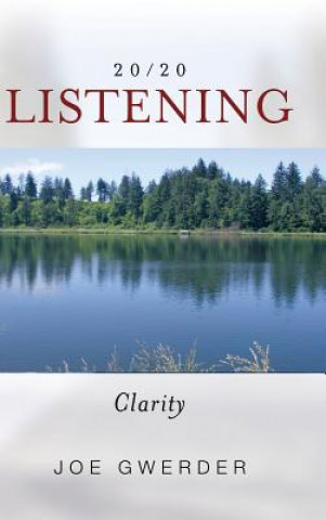 Libro 20/20 Listening Joe Gwerder