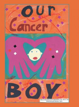 Carte Our Cancer Boy Michael Murdock