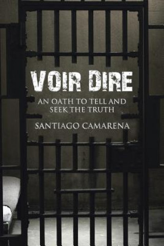 Книга Voir Dire Santiago Camarena