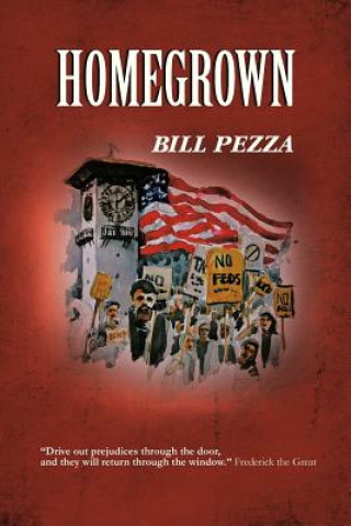 Könyv Homegrown Bill Pezza