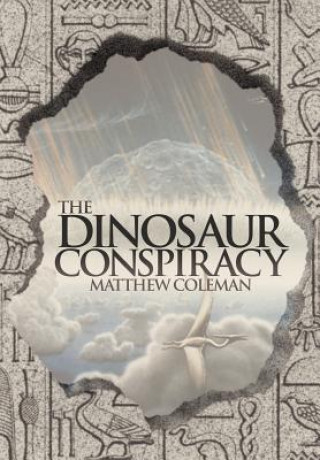 Carte Dinosaur Conspiracy Matthew Coleman