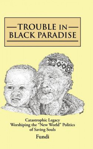 Carte Trouble in Black Paradise Fundi