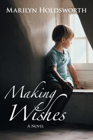 Książka Making Wishes Marilyn Holdsworth