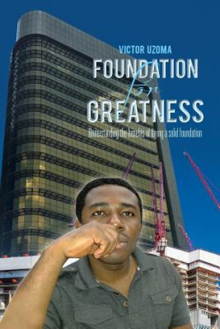 Buch Foundation for Greatness Victor Uzoma