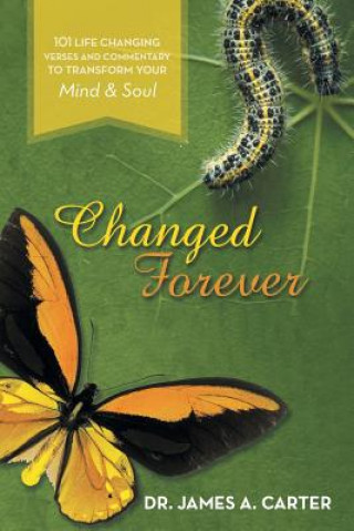 Livre Changed Forever Dr James a Carter