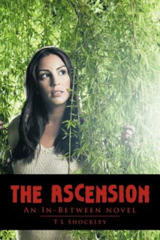 Книга Ascension T L Shockley