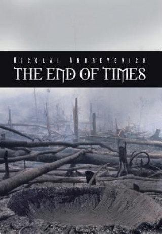 Kniha End of Times Nicolai Andreyevich