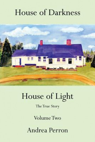 Книга House of Darkness House of Light Andrea Perron