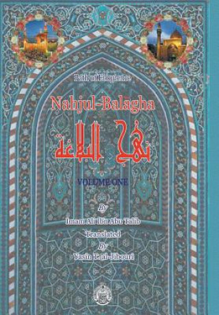 Kniha Nahjul-Balagha Yasin T Al-Jibouri