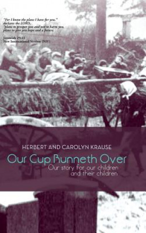 Carte Our Cup Runneth Over Herbert And Carolyn Krause