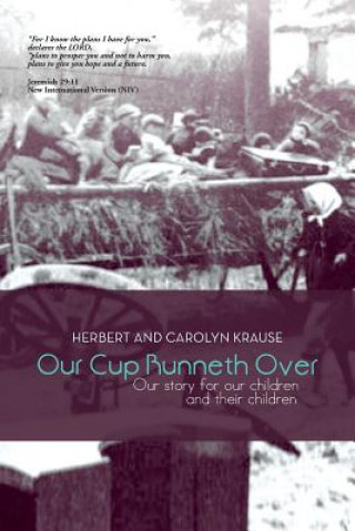 Carte Our Cup Runneth Over Herbert And Carolyn Krause