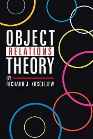 Knjiga Object Relations Theory RICHARD J. KOSCIEJEW
