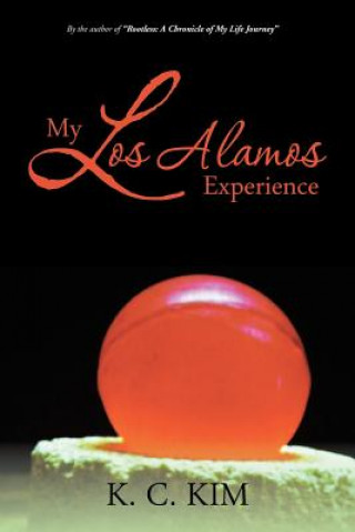 Könyv My Los Alamos Experience K. C. Kim
